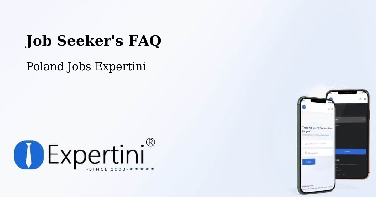 Job Seeker FAQ – Jabłonna - Poland Jobs Expertini